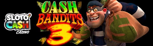 slotocashbandits3